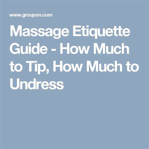 got a boner during massage|Massage Etiquette for Men: 8 Things to Keep in Mind